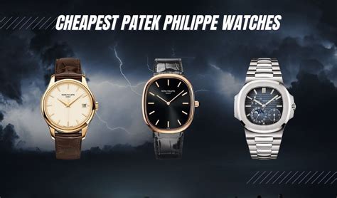 patek philippe chuan watch|Patek Philippe cheapest watch price.